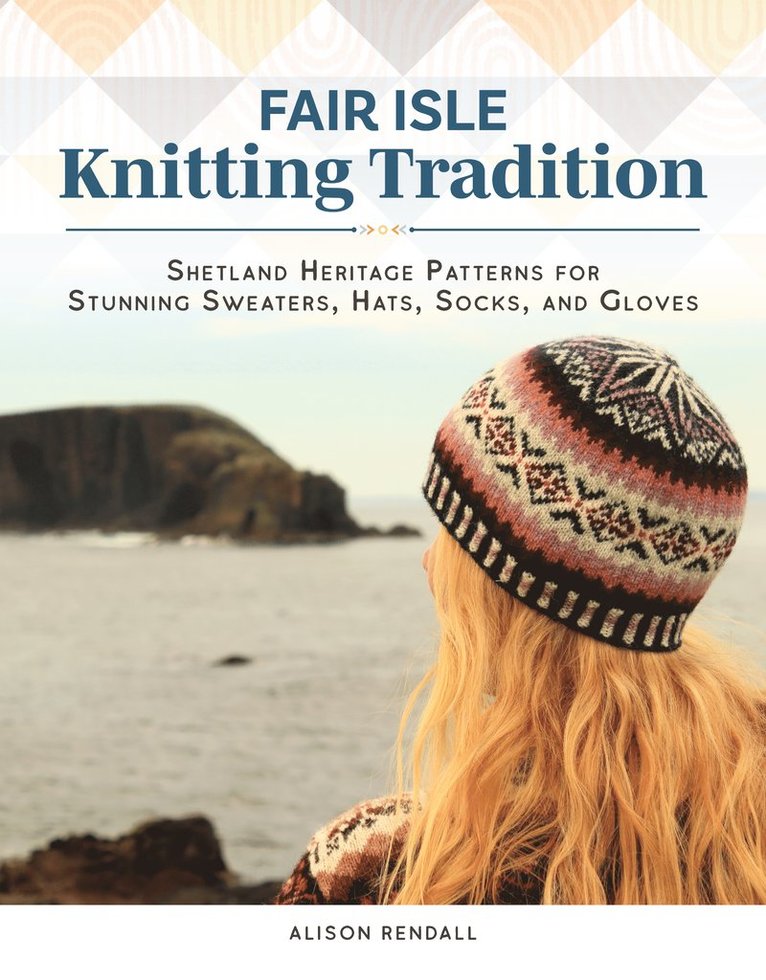 Fair Isle Knitting Tradition