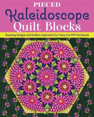 bokomslag Pieced Kaleidoscope Quilt Blocks