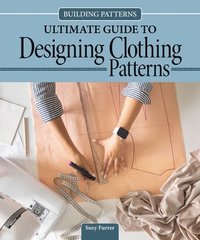 bokomslag Building Patterns: Ultimate Guide to Designing Clothing Patterns