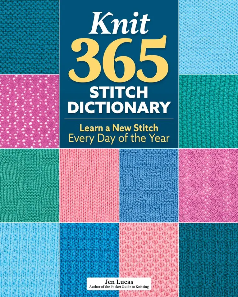 Jen Lucas - Knit 365 Stitch Dictionary, Häftad. Tillgänglighet: Kommande