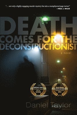 Death Comes for the Deconstructionist