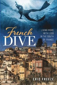 bokomslag French Dive
