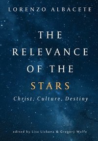 bokomslag Relevance of the Stars