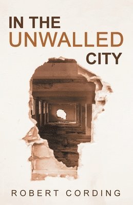 In the Unwalled City 1