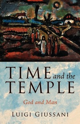 Time and the Temple: God and Man