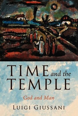 Time and the Temple: God and Man