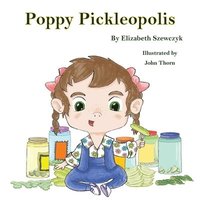 bokomslag Poppy Pickleopolis