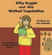 bokomslag Billy Boggle and the Melted Vegetables