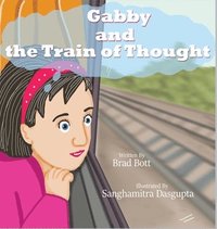 bokomslag Gabby and the Train of Thought