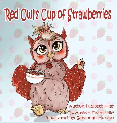 Red Owl's Cup of Strawberries 1