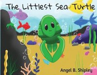 bokomslag The Littlest Sea Turtle