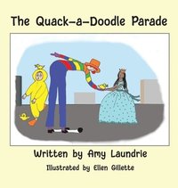bokomslag The Quack-a-Doodle Parade
