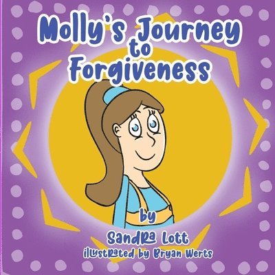 Molly's Journey to Forgiveness 1