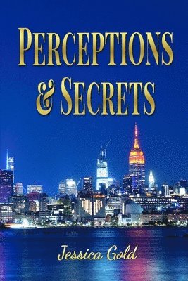 Perceptions and Secrets 1