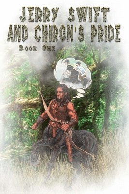 Jerry Swift and Chiron's Pride 1