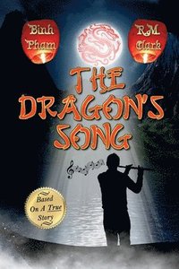 bokomslag The Dragon's Song