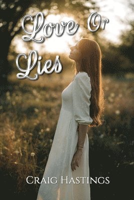 bokomslag Love or Lies