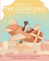 bokomslag Shansee, The Lucky Dog