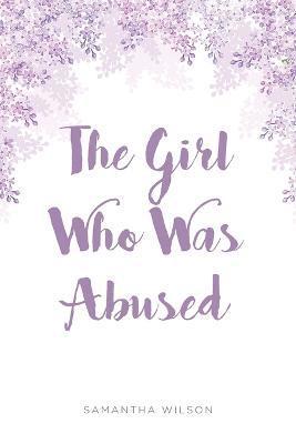 The Girl Who Was Abused 1