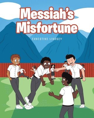 Messiah's Misfortune 1