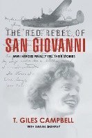 bokomslag The Red Rebel of San Giovanni