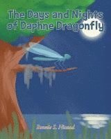 bokomslag Days and Nights of Daphne Dragonfly