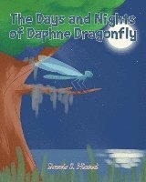 The Days and Nights of Daphne Dragonfly 1