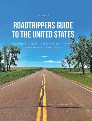 bokomslag Roadtrippers Guide to the United States