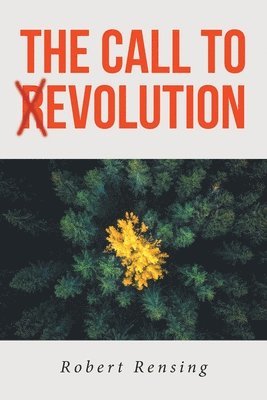 The Call to (R)Evolution 1