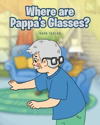 Where are Pappa's Glasses? 1