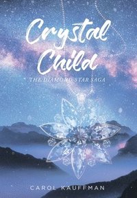 bokomslag Crystal Child