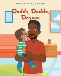 bokomslag Daddy, Dadda, Dayeee