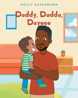 bokomslag Daddy, Dadda, Dayeee