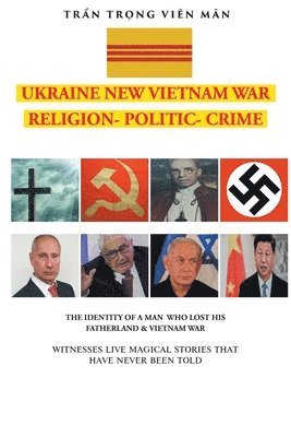 bokomslag IDENTITY OF A MAN WHO LOST HIS FATHERLAND and VIETNAM WAR