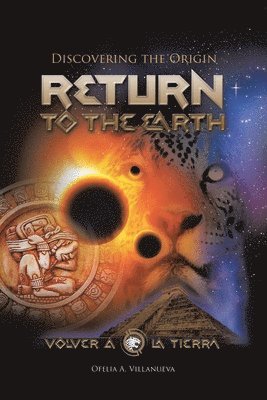 Return To The Earth 1