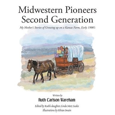 bokomslag Midwestern Pioneers Second Generation