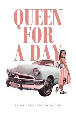 Queen for a Day 1