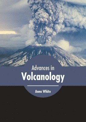 bokomslag Advances in Volcanology