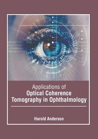 bokomslag Applications of Optical Coherence Tomography in Ophthalmology