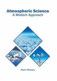 bokomslag Atmospheric Science: A Modern Approach