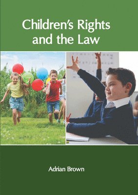 Children&#8242;s Rights and the Law 1