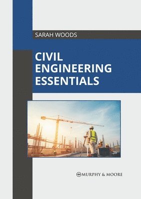 bokomslag Civil Engineering Essentials
