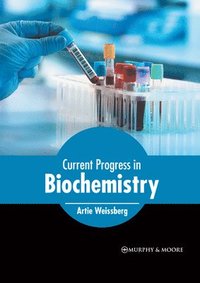 bokomslag Current Progress in Biochemistry