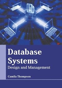 bokomslag Database Systems: Design and Management