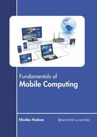 bokomslag Fundamentals of Mobile Computing