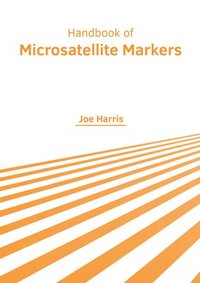 bokomslag Handbook of Microsatellite Markers