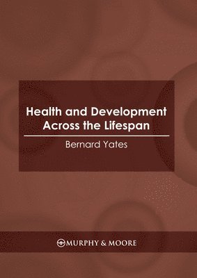 bokomslag Health and Development Across the Lifespan