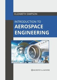 bokomslag Introduction to Aerospace Engineering