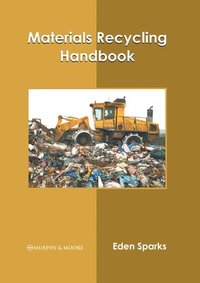 bokomslag Materials Recycling Handbook