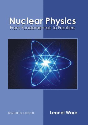 Nuclear Physics: From Fundamentals to Frontiers 1